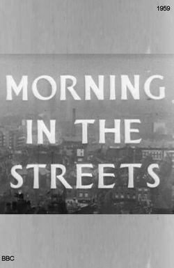 Morning in the Streets