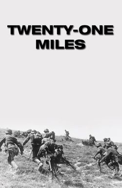 Twenty-One Miles