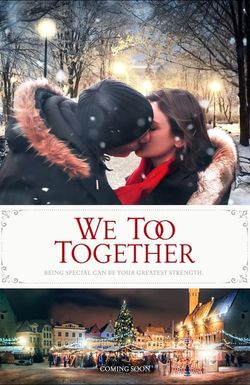 We Too Together