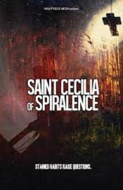 Saint Cecilia of Spiralence