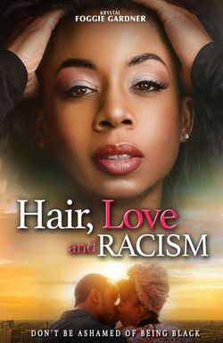 Hair Love and Racism