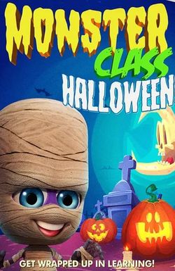 Monster Class: Halloween