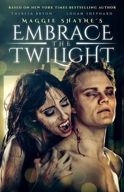 Maggie Shayne's Embrace the Twilight