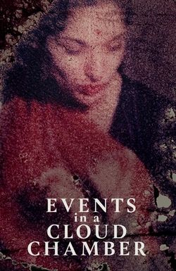 Events in a Cloud Chamber