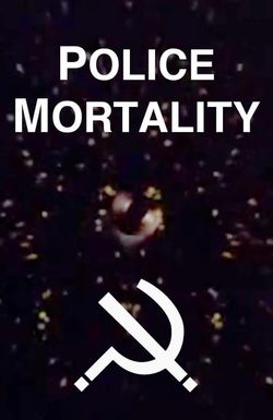 Police Mortality
