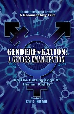Genderf*kation: A Gender Emancipation.