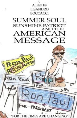 Summer Soul, Sunshine Patriot, and the American Message