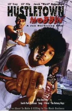 Hustletown Mobbin'