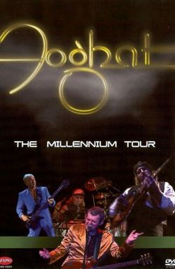 Foghat: The Millennium Tour