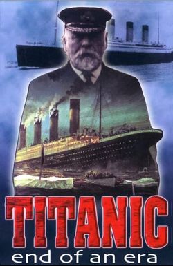 Titanic: End of an Era