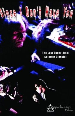 Since I Don't Have You