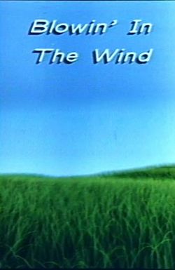 Blowin' in the Wind