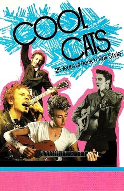 Cool Cats: 25 Years of Rock 'n' Roll Style