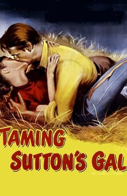 Taming Sutton's Gal