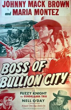 Boss of Bullion City