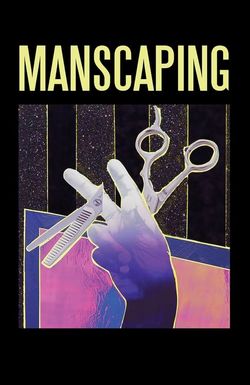 Manscaping