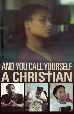 And You Call Yourself a Christian