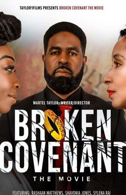 Broken Covenant the Movie