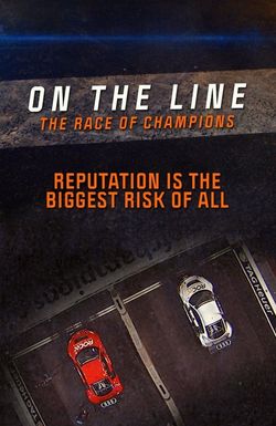 On the Line: The Race of Champions