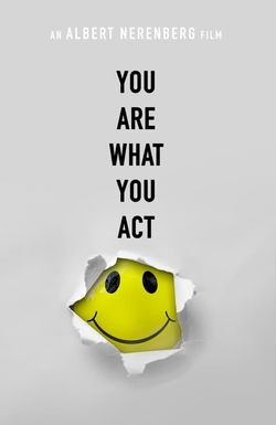 You Are What You Act