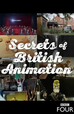 Secrets of British Animation