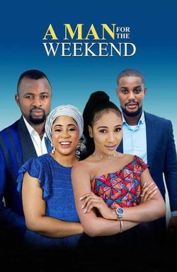 A Man for the Weekend