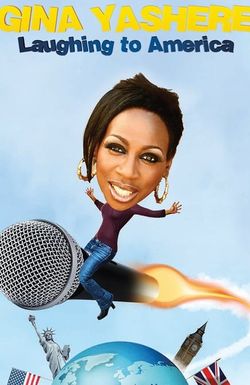 Gina Yashere: Laughing to America