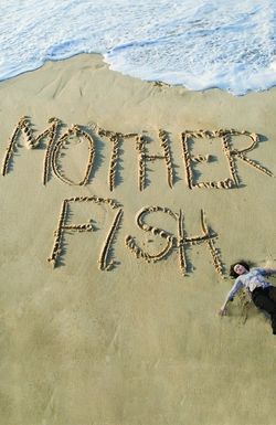 Mother Fish