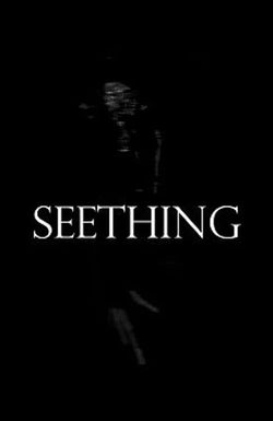 Seething