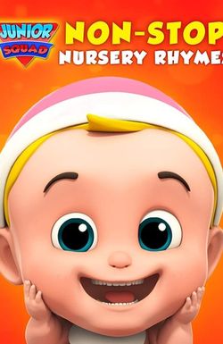 Junior Squad Non-Stop Nursery Rhymes