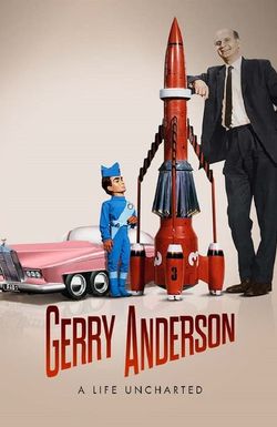 Gerry Anderson: A Life Uncharted
