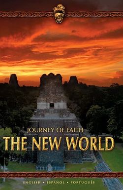 Journey of Faith: The New World