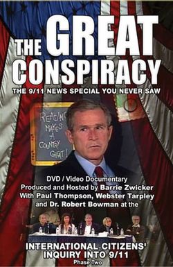 The Great Conspiracy: The 9/11 News Special You Never Saw