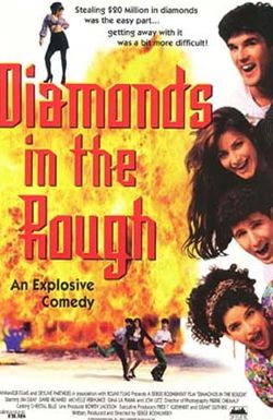 Diamonds in the Rough