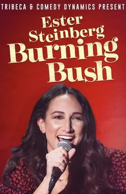 Ester Steinberg: Burning Bush
