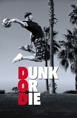 Dunk or Die