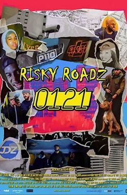 Risky Roadz: 0121