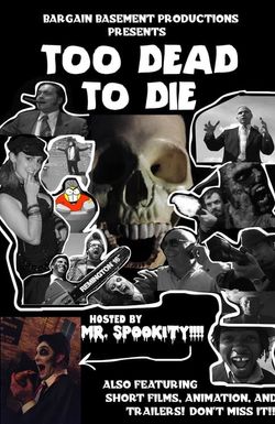 Too Dead to Die