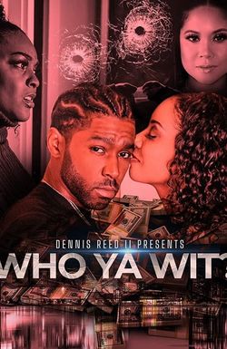 Who Ya Wit