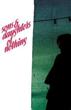 Sons and Daughters of Nothing
