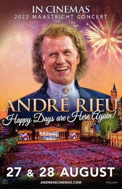 André Rieu's 2022 Maastricht Summer Concert
