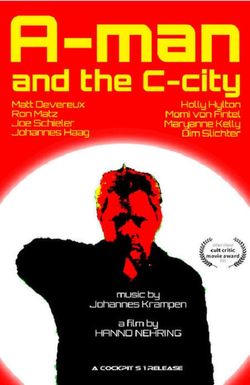 A-man and the C-city