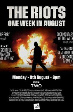 The Riots 2011: One Week in August