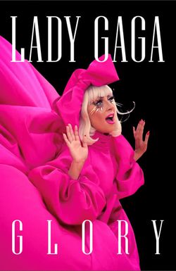 Lady Gaga: Glory