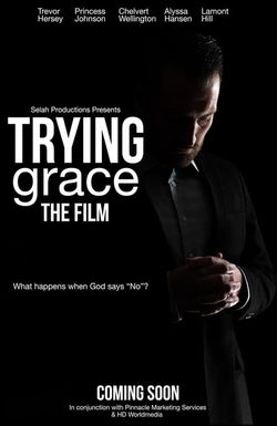 Trying Grace