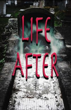 Life After