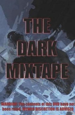 Dark Mixtape