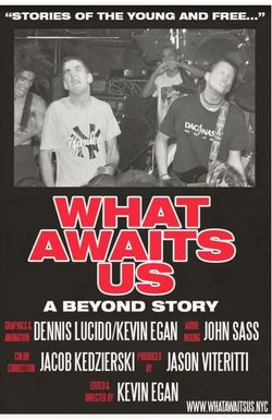 What Awaits Us: A Beyond Story