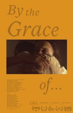 By the Grace of...