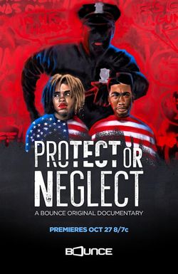 Protect or Neglect